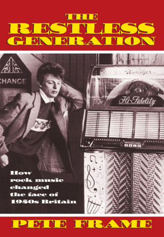 Cover image: The Restless Generation: How Rock Music Changed the Face of 1950s Britain 9780857127136