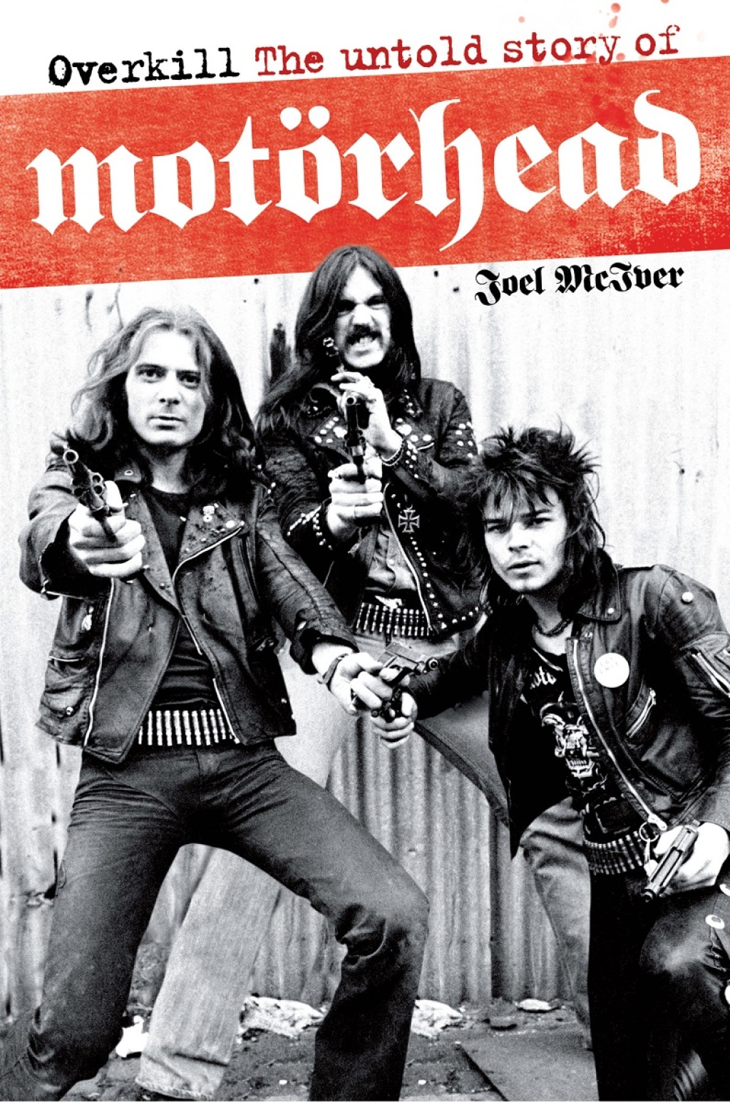 Overkill: The Untold Story of MotÃ¶rhead (eBook)