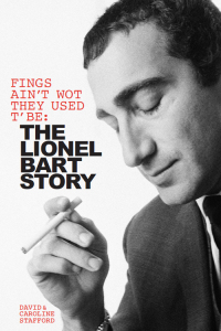 Cover image: Fings Ain't Wot They Used T' Be: The Lionel Bart Story 9780857127426