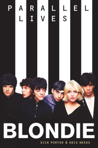 Cover image: Blondie: Parallel Lives 9780857127808