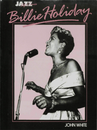 Imagen de portada: Billie Holiday: Her Life and Times 9780857128249
