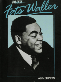 Cover image: Jazz Life and Times: Fats Waller 9780857128270