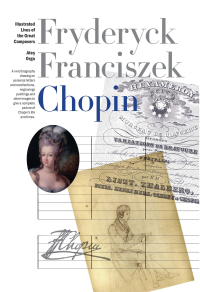 Omslagafbeelding: New Illustrated Lives of Great Composers: Chopin 9780857128478