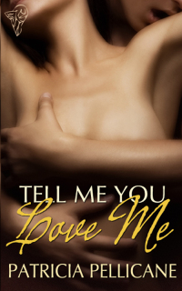 Cover image: Tell Me You Love Me 1st edition 9780857151469
