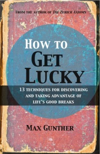 Cover image: How to Get Lucky 1st edition 9781906659981