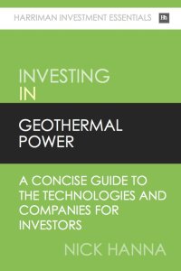 Cover image: Investing In Geothermal Power 9780857190727