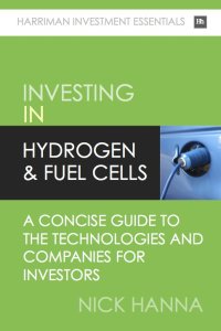 Cover image: Investing In Hydrogen & Fuel Cells 9780857190758