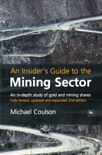 Cover image: An Insider's Guide to the Mining Sector 2nd edition 9781905641550