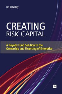 Cover image: Creating Risk Capital 1st edition 9780857190918