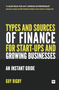 Cover image: Types and Sources of Finance for Start-up and Growing Businesses