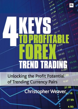 Cover image: 4 Keys to Profitable Forex Trend Trading 1st edition 9780857190895