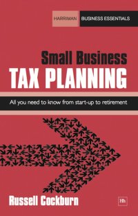 صورة الغلاف: Small Business Tax Planning 9781906659394
