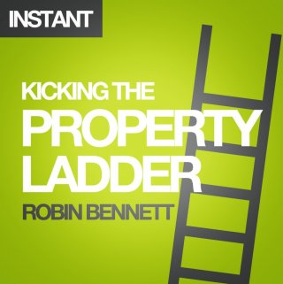 Cover image: Kicking the Property Ladder 9780857192813
