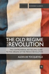 Imagen de portada: The Old Regime and the Revolution