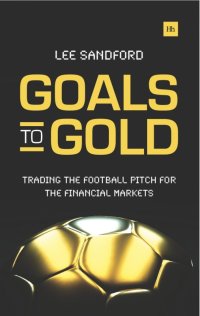 Cover image: Goals to Gold 1st edition 9780857193568