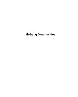 Imagen de portada: Hedging Commodities 1st edition 9780857193193
