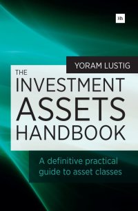 Cover image: The Investment Assets Handbook 1st edition 9780857194015