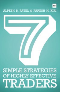 Imagen de portada: 7 Simple Strategies of Highly Effective Traders 1st edition 9780857192387