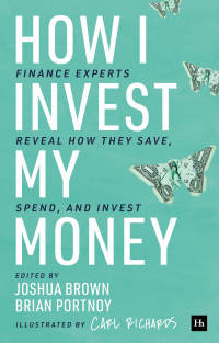 Imagen de portada: How I Invest My Money 1st edition 9780857198082