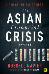 Cover image: The Asian Financial Crisis 1995–98 9780857199140