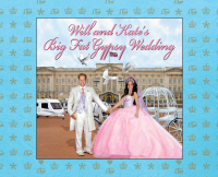 Cover image: Will and Kate's Big Fat Gypsy Wedding 9780857207623