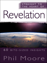 Cover image: Straight to the Heart of Revelation 1st edition 9781854249906