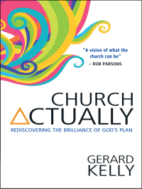 Cover image: Church Actually 1st edition 9780857212313
