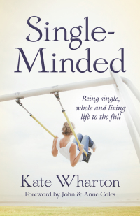 Cover image: Single-Minded 1st edition 9780857214300