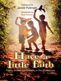 Cover image: Have a Little Faith 1st edition 9780857215048