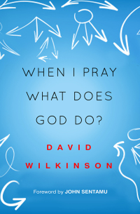 Cover image: When I Pray, What Does God Do? 1st edition 9780857216045