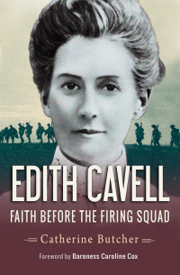 Cover image: Edith Cavell 1st edition 9780857216571