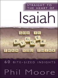 Omslagafbeelding: Straight to the Heart of Isaiah 1st edition 9780857217547