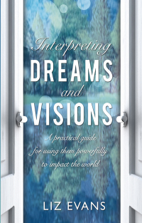 Omslagafbeelding: Interpreting Dreams and Visions 1st edition 9780857217790