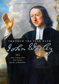 Cover image: Through the Year with John Wesley 1st edition 9780857218889