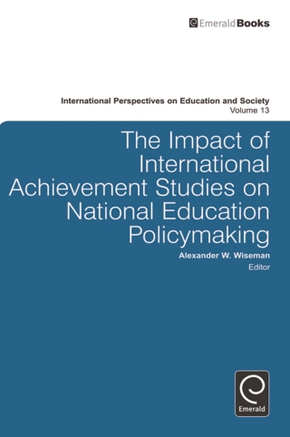 Titelbild: The Impact of International Achievement Studies on National Education Policymaking 9780857244499