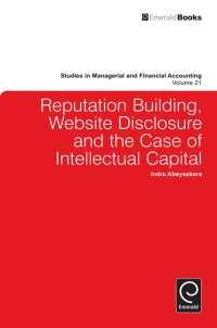 表紙画像: Reputation Building, Website Disclosure & The Case of Intellectual Capital 9780857245052