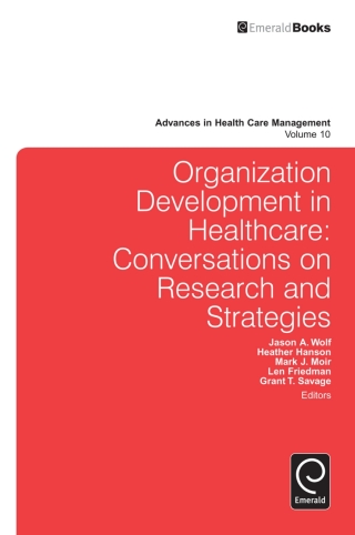 表紙画像: Organization Development in Healthcare 9780857247094