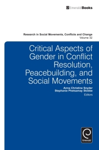 Imagen de portada: Critical Aspects of Gender in Conflict Resolution, Peacebuilding, and Social Movements 9780857249135