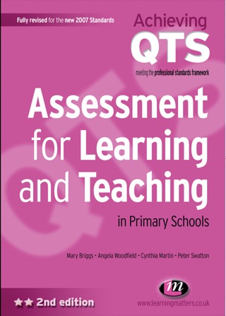 Cover image: Assessment for Learning and Teaching in Primary Schools 2nd edition 9781844451432