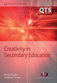 Imagen de portada: Creativity in Secondary Education 1st edition 9781844450732