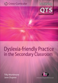 Imagen de portada: Dyslexia-friendly Practice in the Secondary Classroom 1st edition 9781844451289