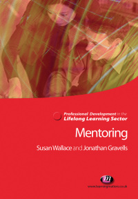 Titelbild: Mentoring in the Lifelong Learning Sector 2nd edition 9781844451029