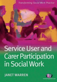 Cover image: Service User and Carer Participation in Social Work 1st edition 9781844450749