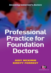 Immagine di copertina: Professional Practice for Foundation Doctors 1st edition 9780857252845