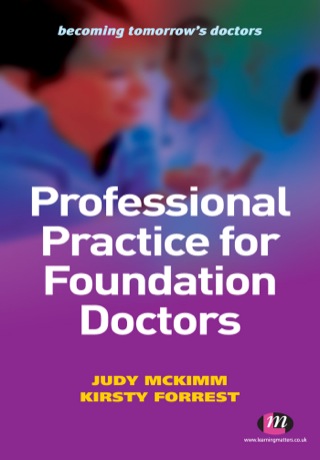 Cover image: Professional Practice for Foundation Doctors 1st edition 9780857252845