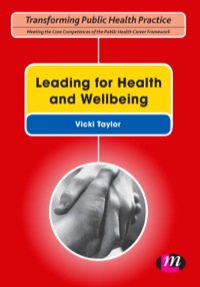 Imagen de portada: Leading for Health and Wellbeing 1st edition 9780857252906