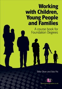 صورة الغلاف: Working with Children, Young People and Families 1st edition 9780857254214