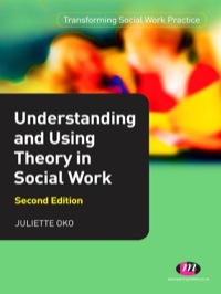 Immagine di copertina: Understanding and Using Theory in Social Work 2nd edition 9780857254979