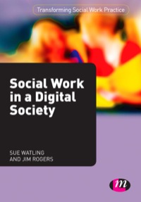 صورة الغلاف: Social Work in a Digital Society 1st edition 9780857256775