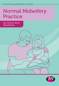 Cover image: Normal Midwifery Practice 1st edition 9780857258625